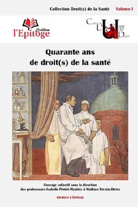 Picture of Quarante ans de droit(s) de la santé