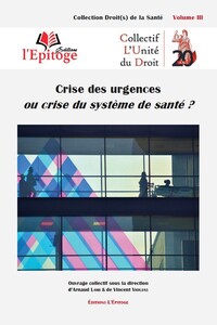 Picture of Crise des urgences ou crise du système de santé ?