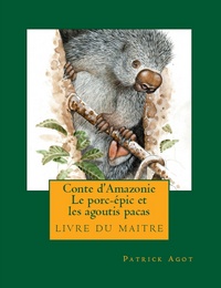 Picture of Le porc-epic et les agoutis 2