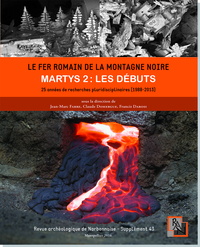 Picture of Supplément Revue Archéologique de Narbonnaise n° 43 Le fer romain de la montagne noire;  Martys 2 :