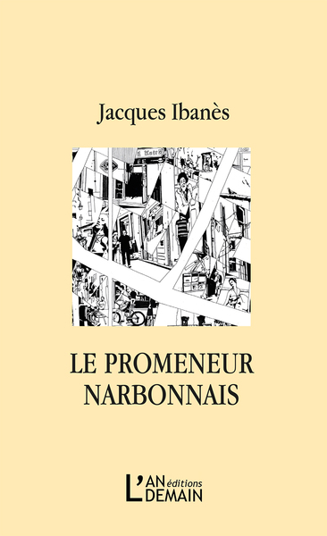 Picture of Le promeneur narbonnais