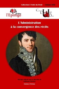 Picture of L'Administration à la convergence des récits