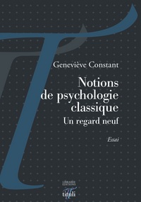 Image de Notions de psychologie classique - Un regard neuf
