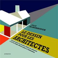 Image de Le dessin pour les architectes /franCais