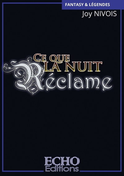 Image de Ce que la nuit réclame