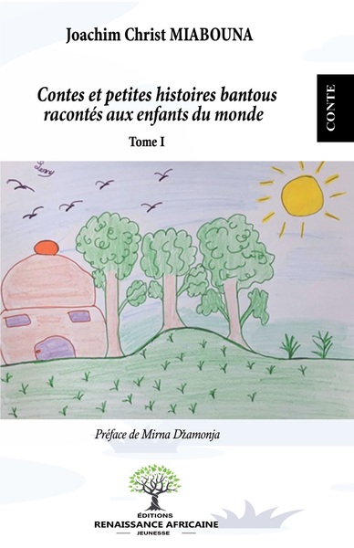 Image de Contes et petites histoires bantous racontés aux enfants du monde
