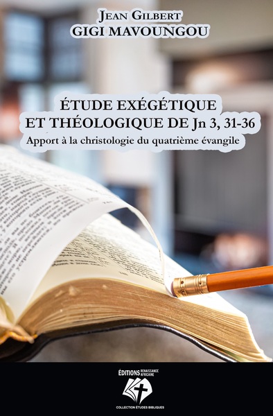 Picture of Etude exégétique et théologique de Jn 3, 31-36