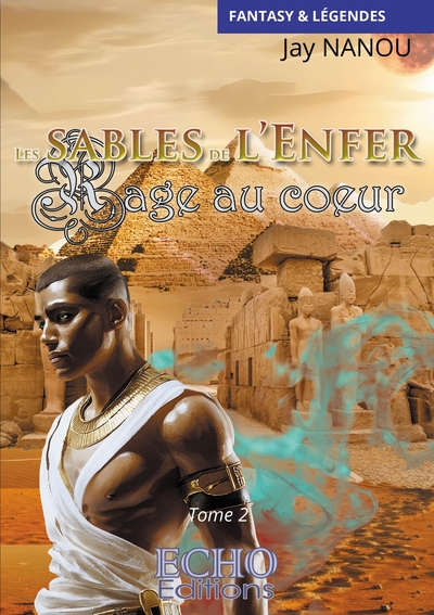 Image de Les sables de l'Enfer - Rage au coeur