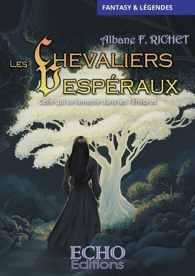Image de Les Chevaliers Vespéraux - Celle qui se lamente dans les Ténèbres