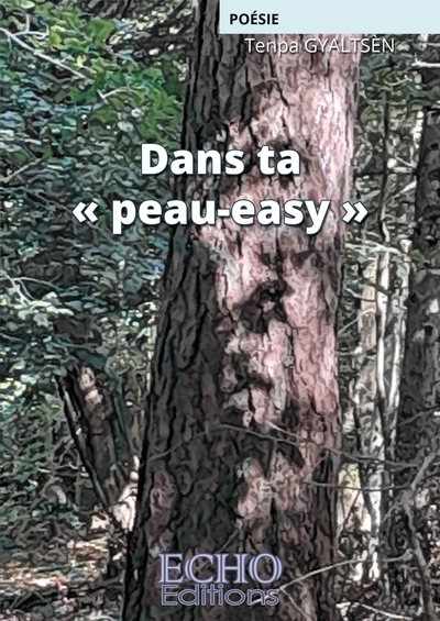 Image de Dans ta « peau-easy »