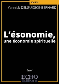 Picture of L'ésonomie, une économie spirituelle