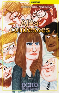 Image de Aléa confesses