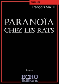 Image de Paranoïa chez les rats