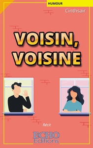 Image de VOISIN, VOISINE
