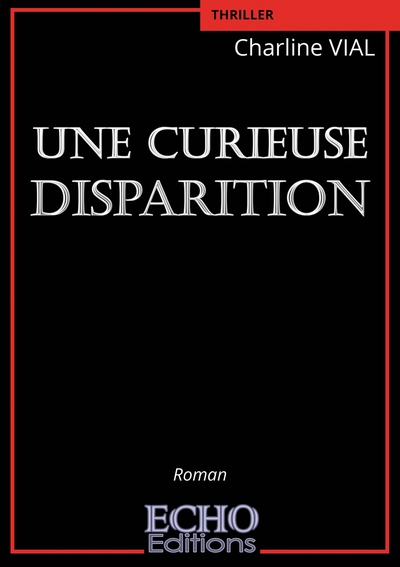 Picture of Une curieuse disparition