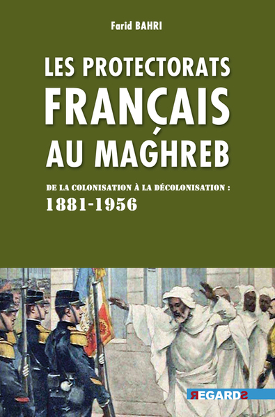 Image de Protectorats français au Maghreb 
