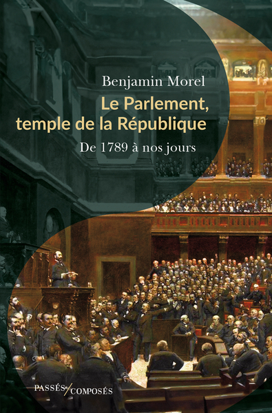 Image de Le Parlement, temple de la République