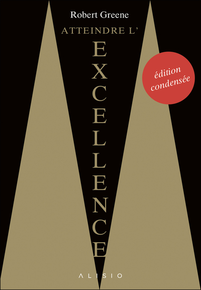 Picture of Atteindre l'excellence (édition condensée)