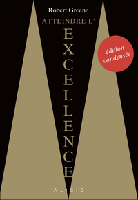 Picture of Atteindre l'excellence (édition condensée)