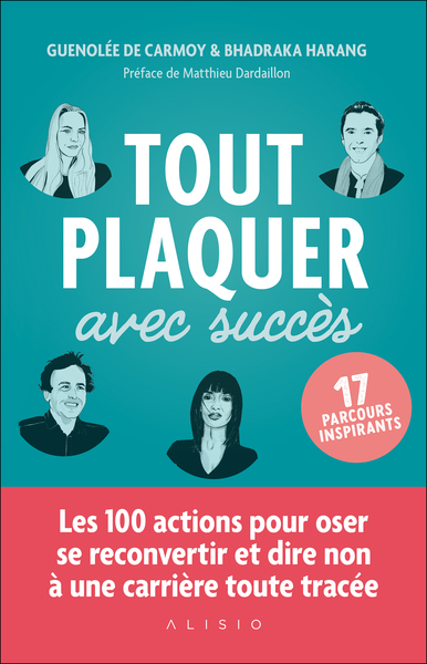 Image de Tout plaquer avec succès