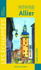 Image de A la découverte des villes et des villages Allier