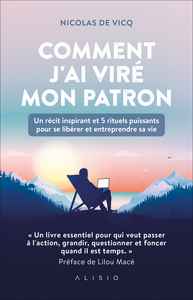 Image de Comment j'ai viré mon patron