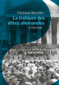 Picture of La trahison des élites allemandes