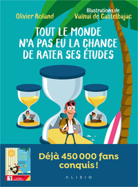 Picture of Tout le monde n'a pas eu la chance de rater ses études
