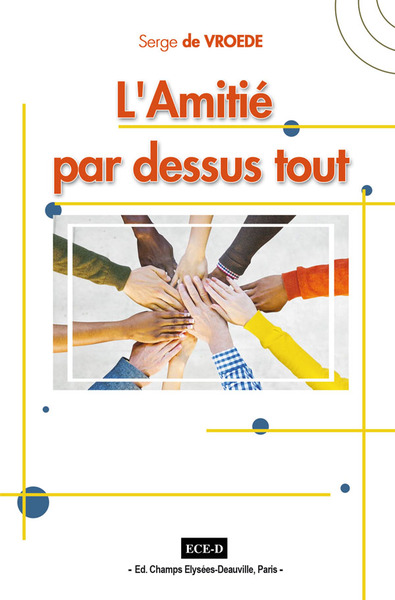 Image de L'Amitié par dessus tout