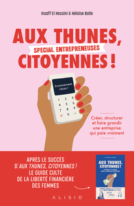 Image de Aux thunes, citoyennes ! Spécial entrepreneuses