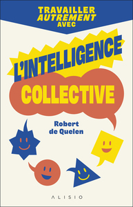 Image de Travailler autrement avec l'intelligence collective
