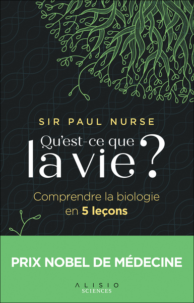 Image de Qu'est-ce que la vie ?