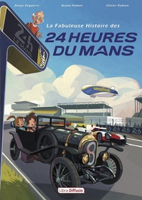 Picture of La Fabuleuse Histoire des 24 Heures du Mans