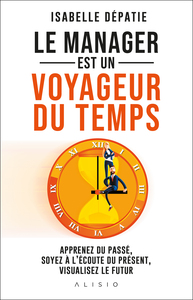 Image de Le manager est un voyageur du temps