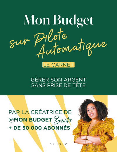 Picture of Mon budget sur pilote automatique - Le Carnet