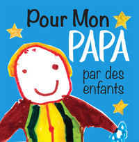 Picture of Pour mon papa par des enfants