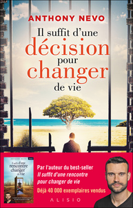 Image de Il suffit d'une décision pour changer de vie