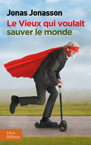 Picture of Le Vieux qui voulait sauver le monde