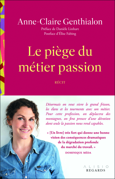 Image de Le piège du métier passion