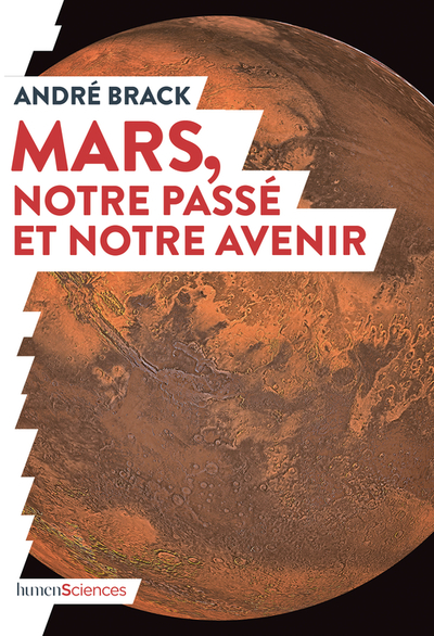 Picture of Mars, notre passé et notre avenir