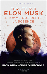 Picture of Enquête sur Elon Musk, l'homme qui défie la science