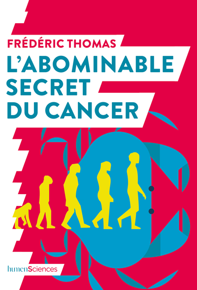 Image de L’abominable secret du cancer