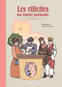 Picture of Les Rillettes Une histoire gourmande