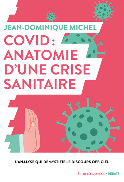 Picture of Covid : anatomie d'une crise sanitaire