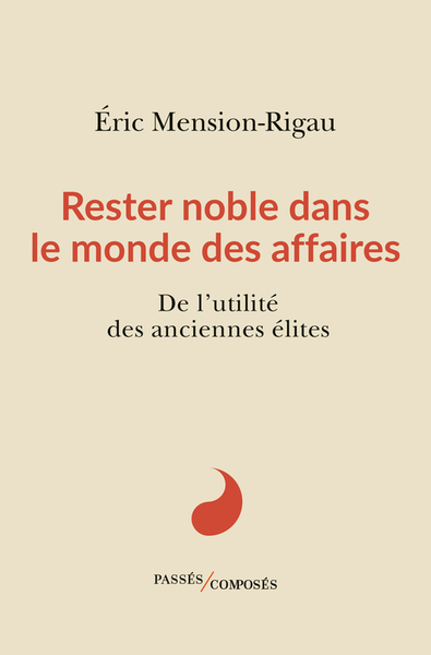 Picture of Rester noble dans le monde des affaires