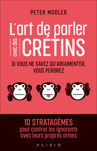 Image de L'art de parler avec des crétins