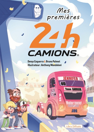 Image de Mes Premières 24 Heures Camions
