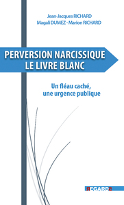 Picture of Perversion narcissique. Le Livre Blanc