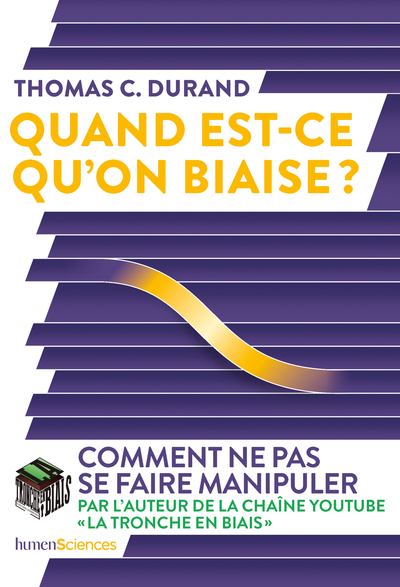 Image de Quand est-ce qu'on biaise ?