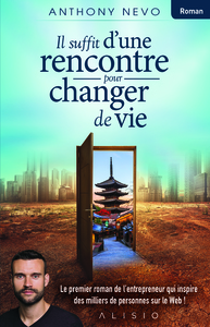 Image de Il suffit d'une rencontre pour changer de vie